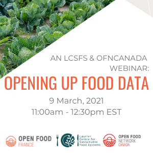 Spotlight story image pertaining to Opening Up Food Data: An LCSFS and OFN Canada webinar on March 9th, 2021 from 11 to 12:30pm Eastern